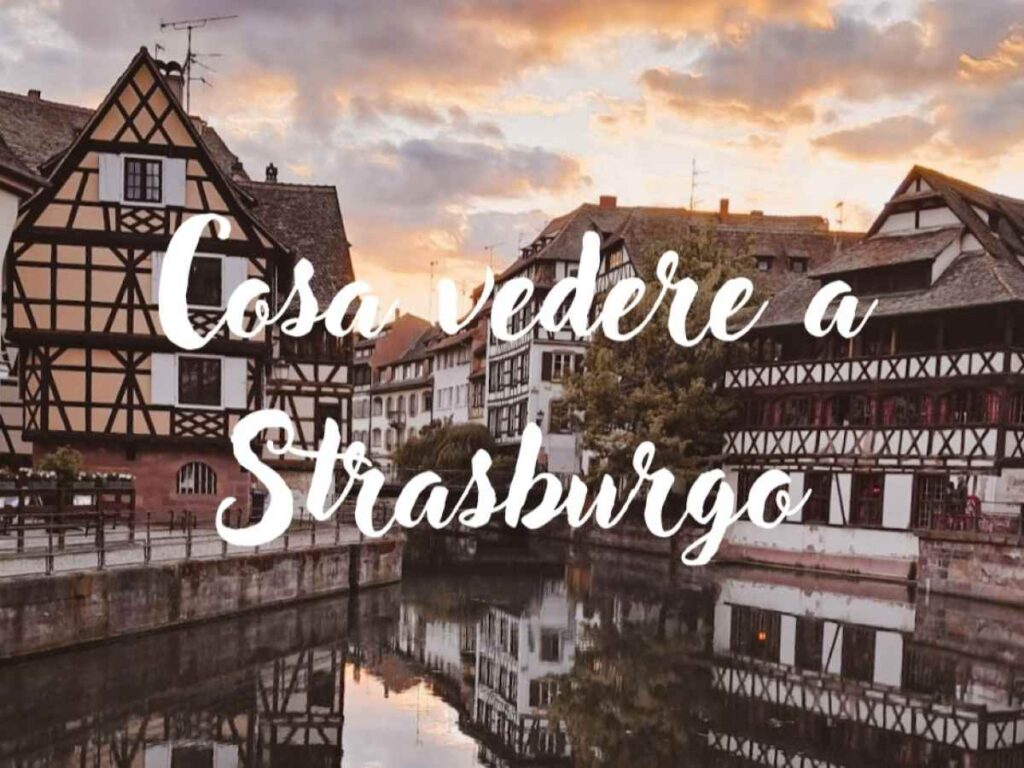 cosa-vedere-a-strasburgo